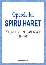 Operele lui Spiru Haret. Volumul V. Parlamentare 1901–1904-2298.jpg